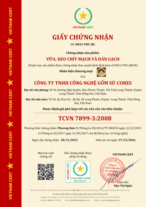 Vữa, keo chít mạch và dán gạch của Công ty CORES đạt chứng nhận TCVN 7899-3:2008