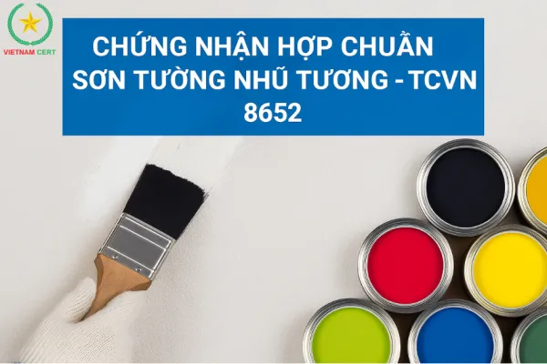 Chứng nhận hợp chuẩn sơn tường nhũ tương