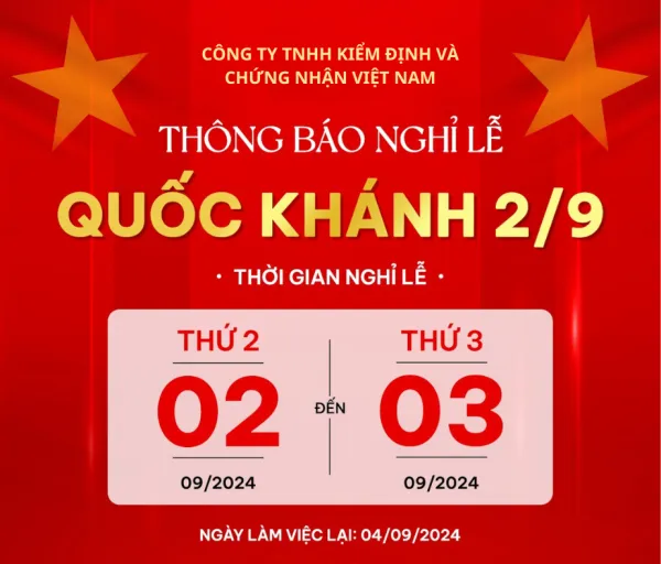 VIETNAM CERT THÔNG BÁO NGHỈ LỄ QUỐC KHÁNH 2/9