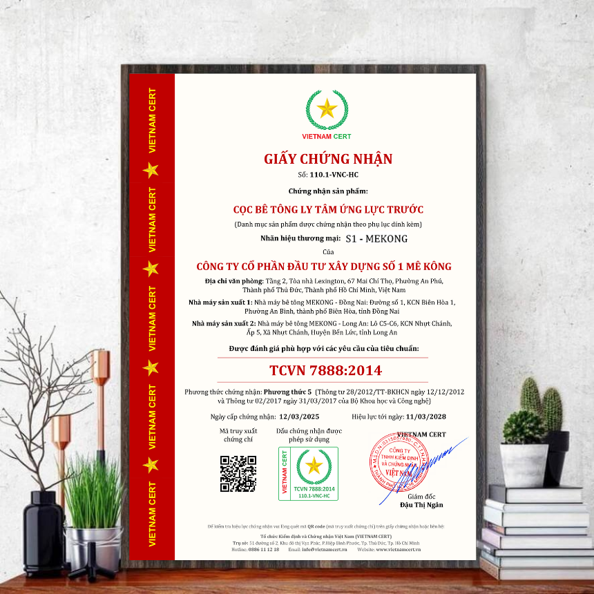 Cọc bê tông ly tâm ứng lực trước của công ty xây dựng số 1 Mê Kông đạt chứng nhận theo TCVN 7888:2014