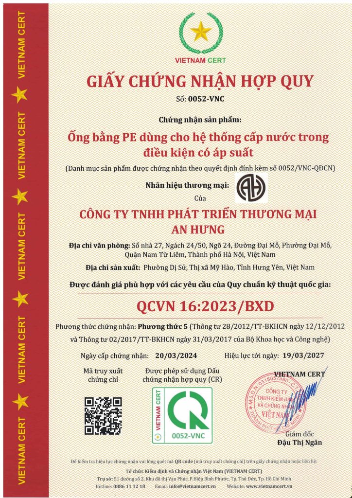 Ống bằng PE dùng cho hệ thống cấp nước trong điều kiện có áp suất của Công ty An Hưng đạt chứng nhận hợp quy