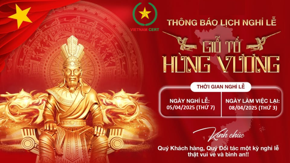 THÔNG BÁO NGHỈ LỄ GIỖ TỔ HÙNG VƯƠNG 2025
