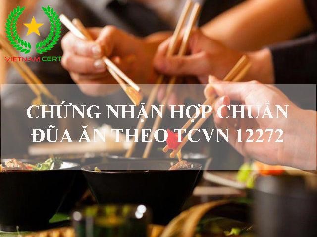 Chứng nhận hợp chuẩn đũa ăn theo TCVN 12272